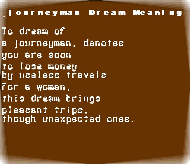  dream meanings journeyman