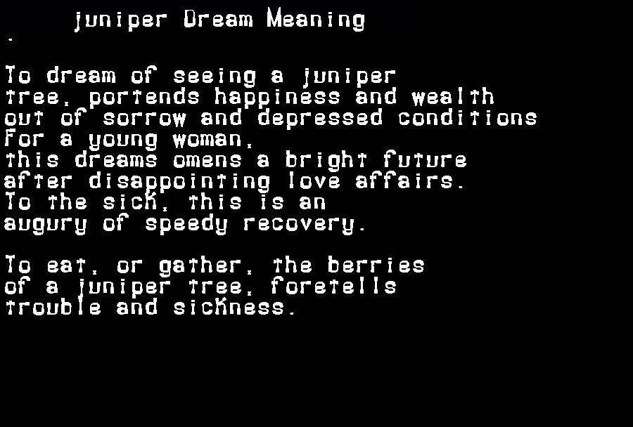  dream meanings juniper