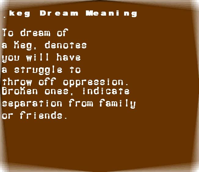  dream meanings keg