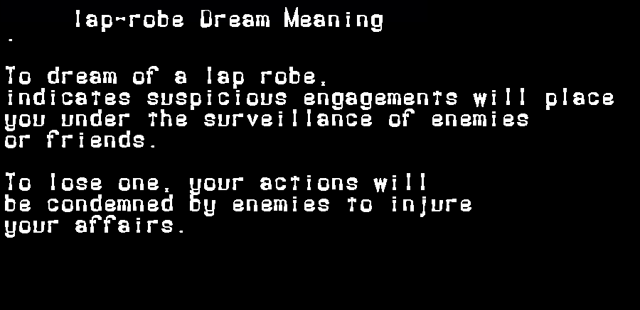  dream meanings lap-robe