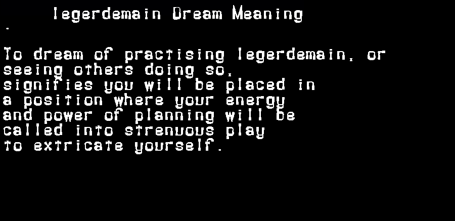  dream meanings legerdemain