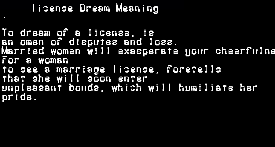  dream meanings license