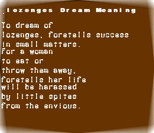  dream meanings lozenges