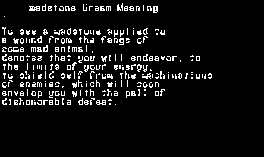  dream meanings madstone