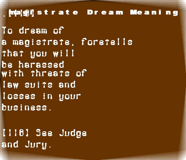  dream meanings magistrate