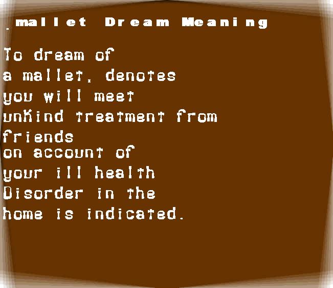  dream meanings mallet