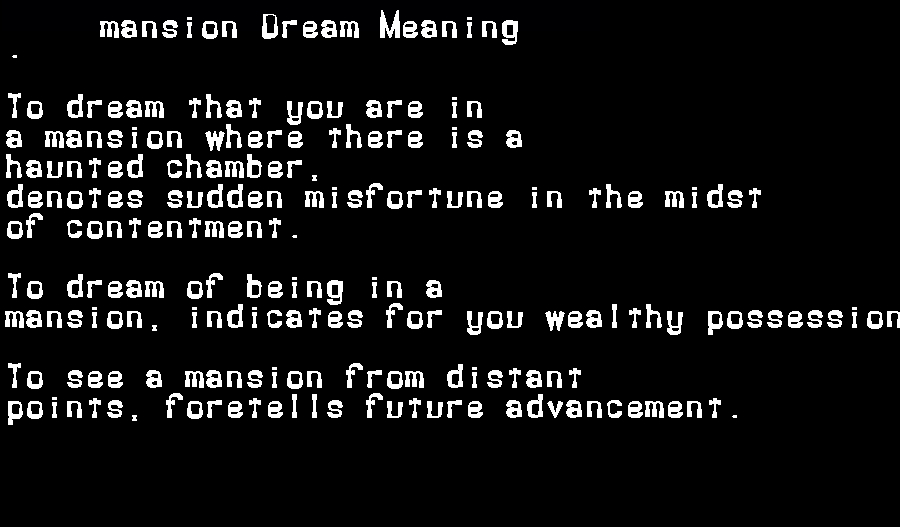  dream meanings mansion