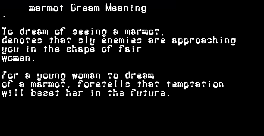  dream meanings marmot