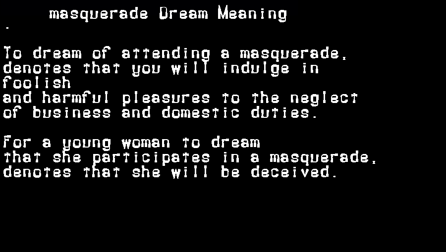  dream meanings masquerade