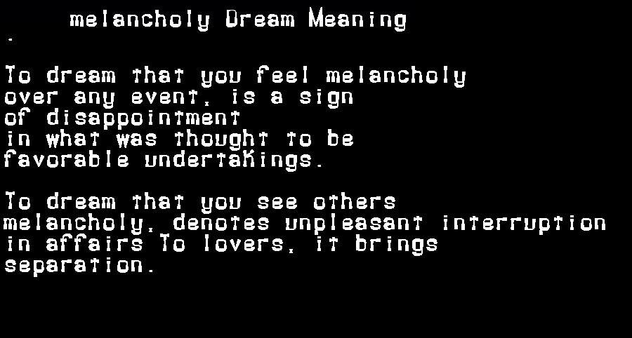  dream meanings melancholy