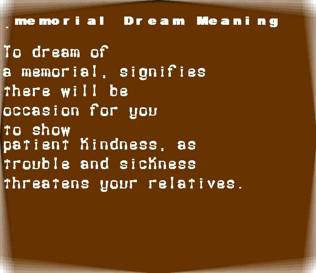  dream meanings memorial