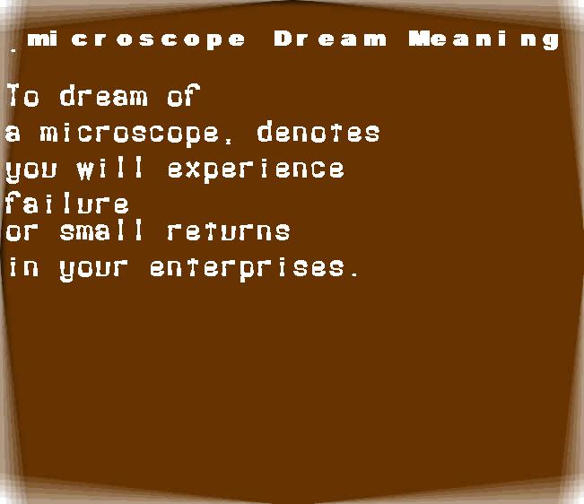  dream meanings microscope