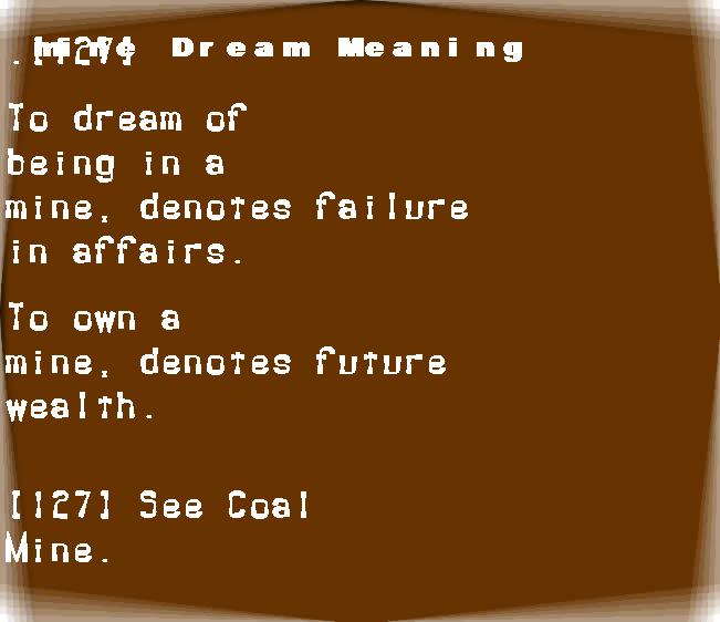  dream meanings mine