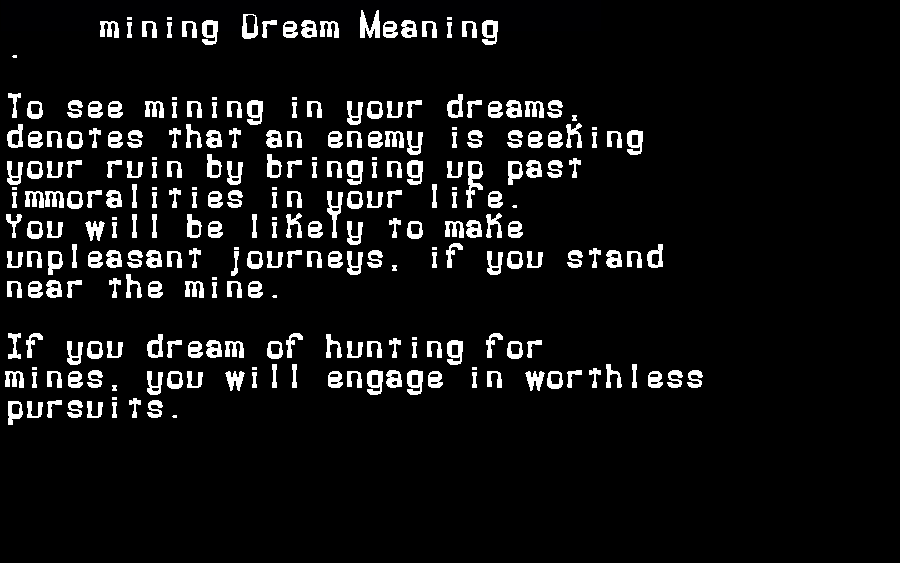  dream meanings mining