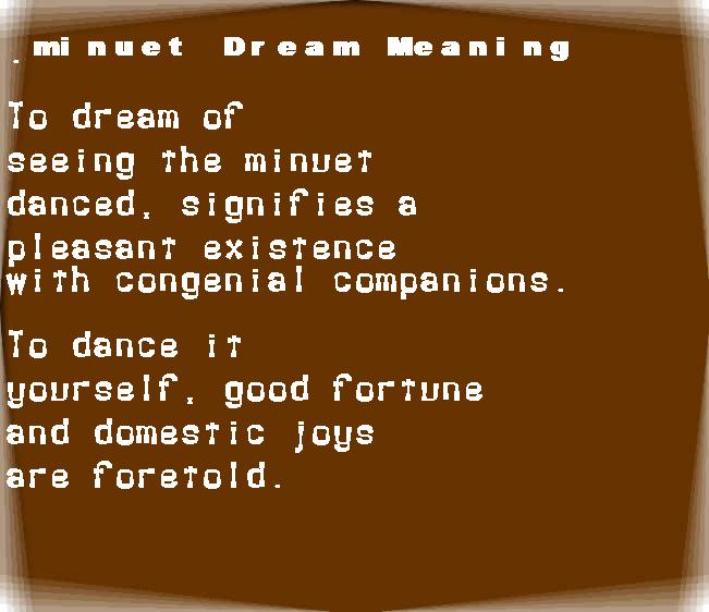  dream meanings minuet