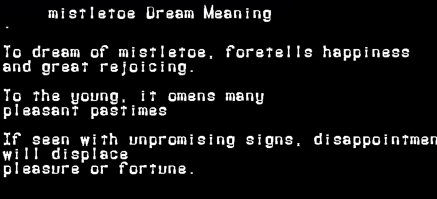  dream meanings mistletoe