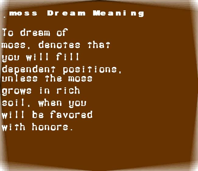  dream meanings moss