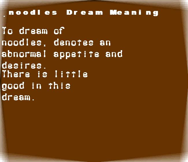  dream meanings noodles