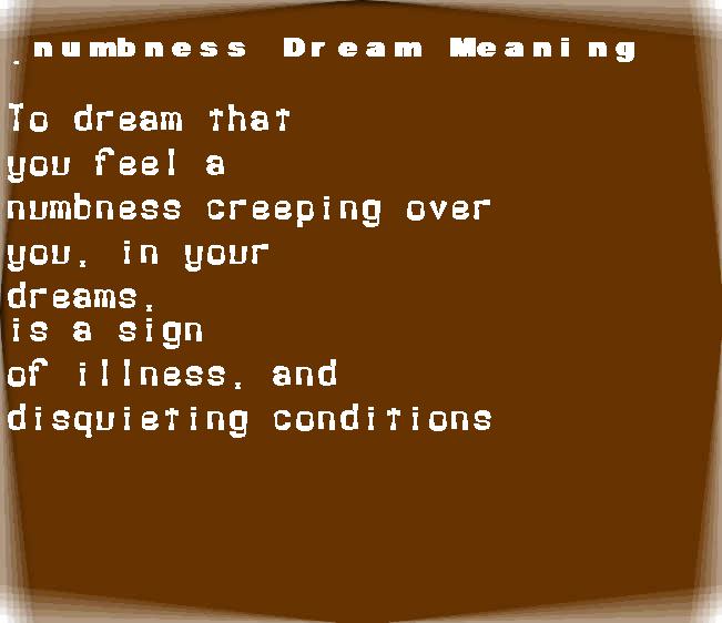  dream meanings numbness