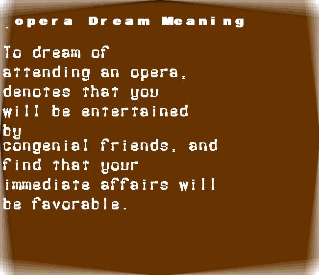  dream meanings opera