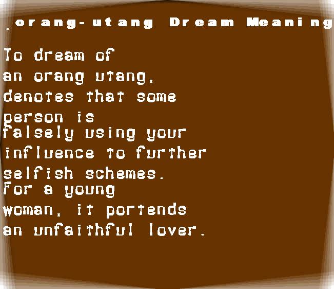  dream meanings orang-utang