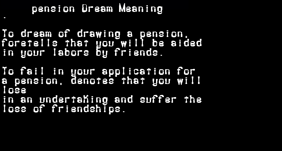  dream meanings pension