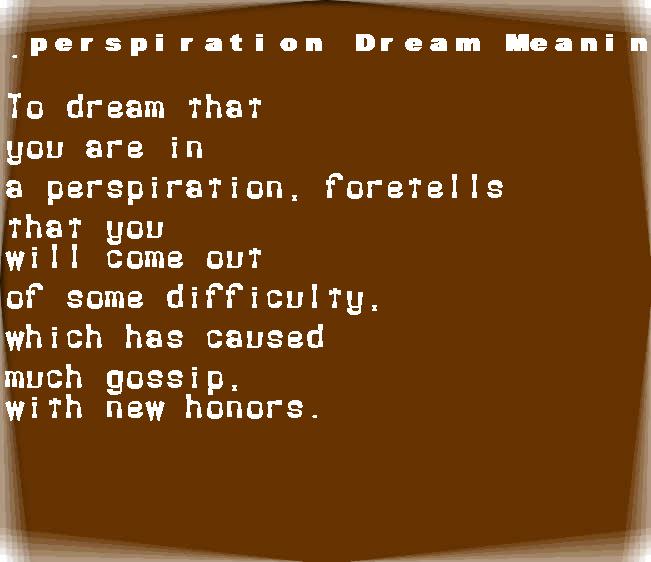  dream meanings perspiration