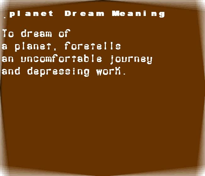  dream meanings planet