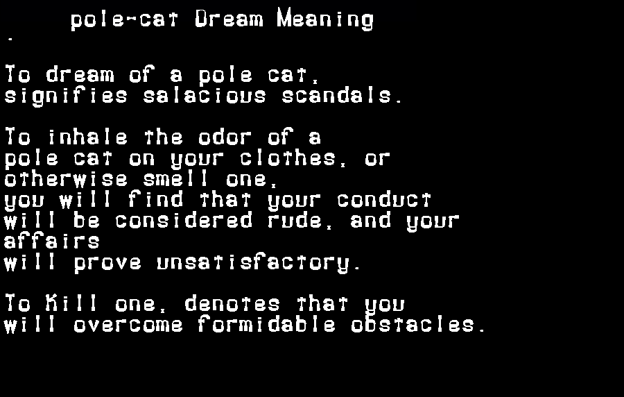  dream meanings pole-cat