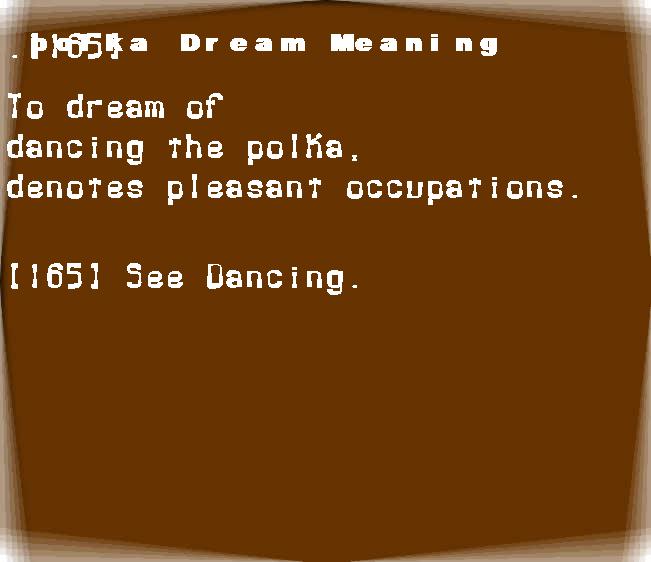  dream meanings polka