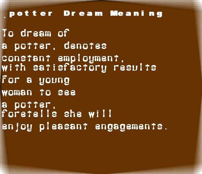  dream meanings potter