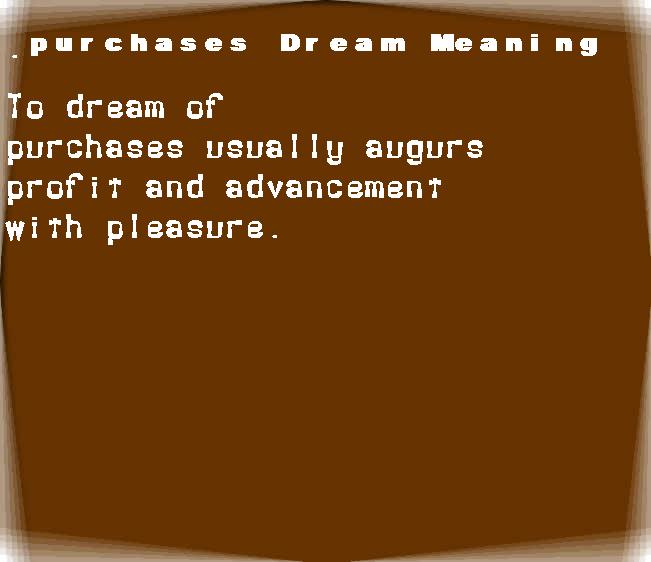  dream meanings purchases