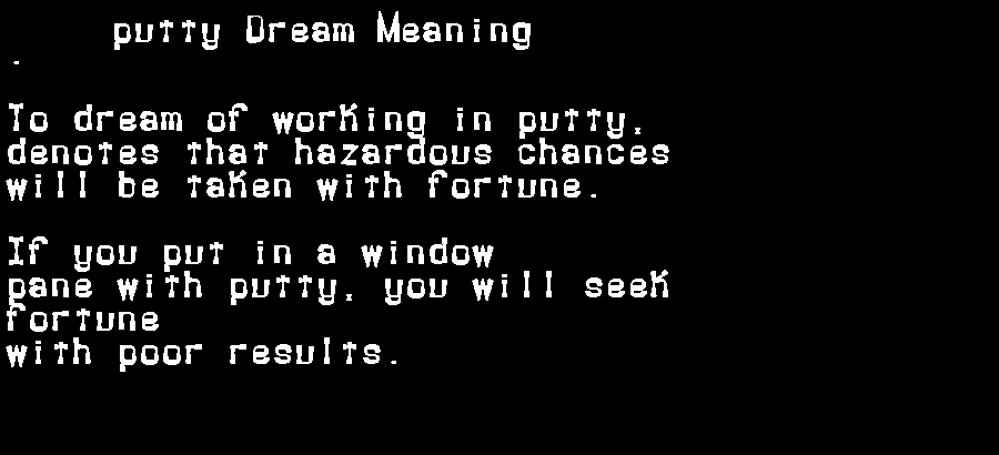  dream meanings putty