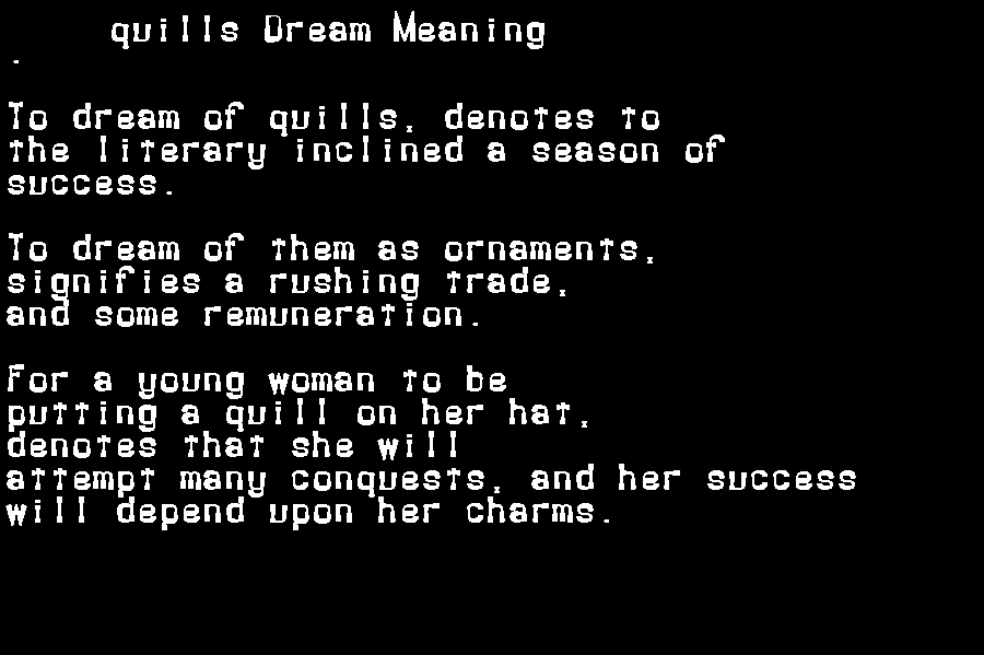  dream meanings quills