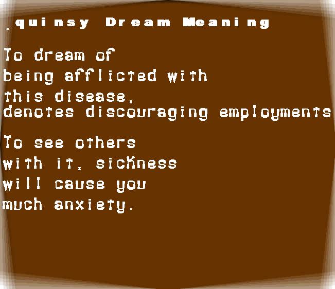  dream meanings quinsy