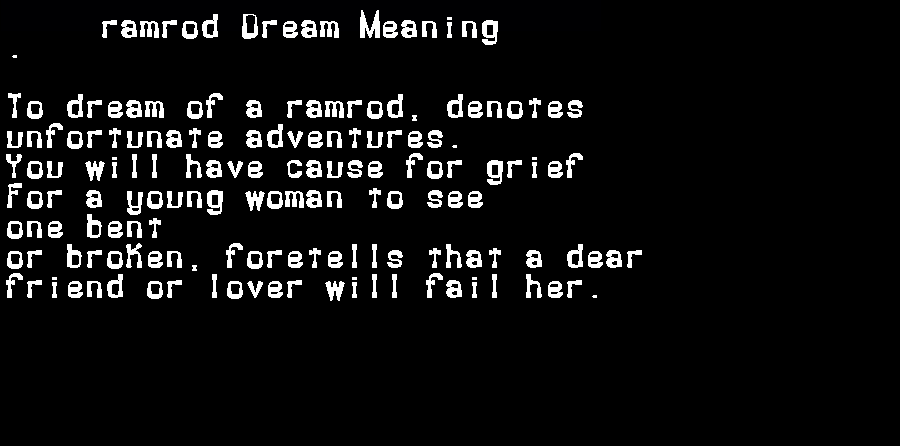  dream meanings ramrod