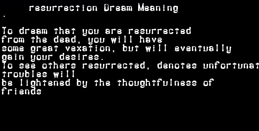  dream meanings resurrection