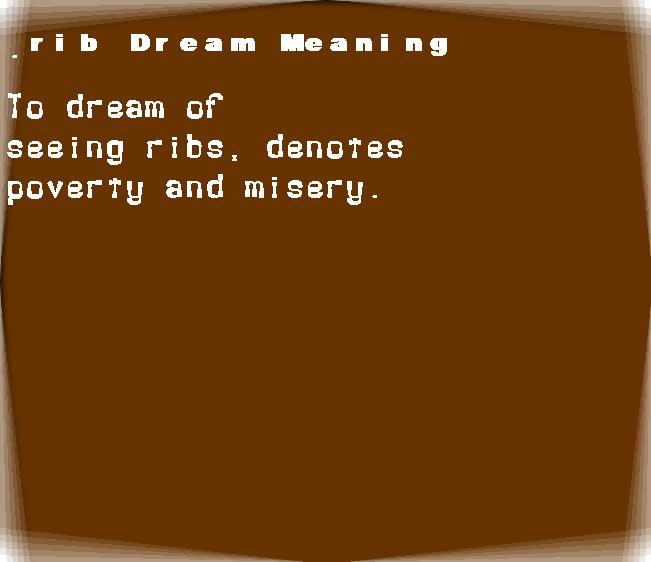  dream meanings rib