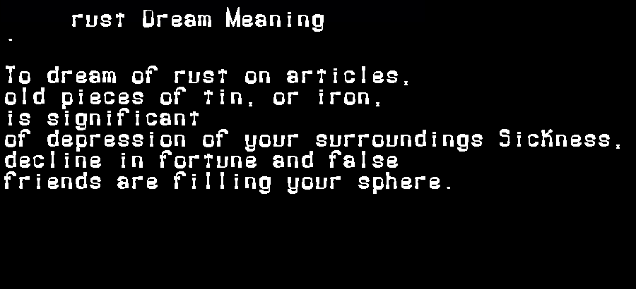  dream meanings rust