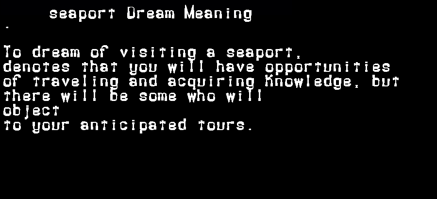  dream meanings seaport