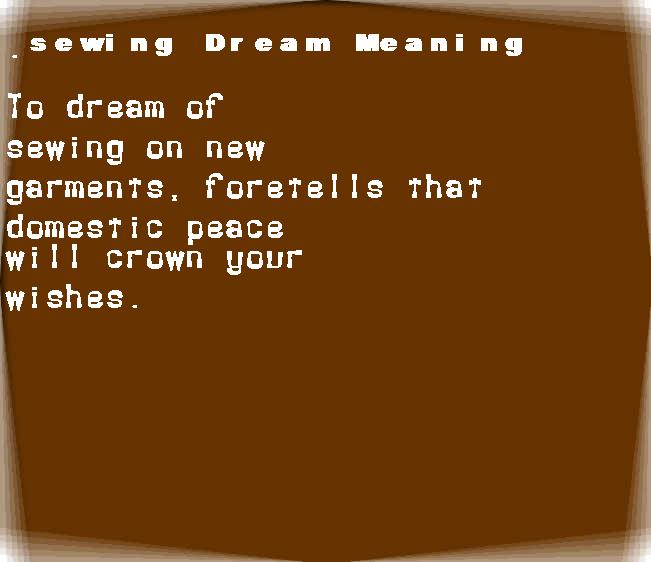  dream meanings sewing