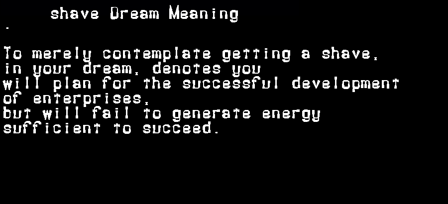  dream meanings shave