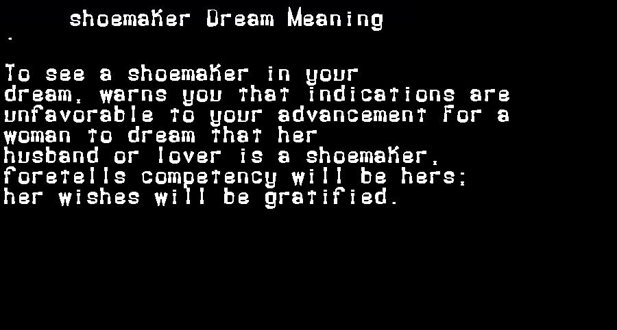  dream meanings shoemaker