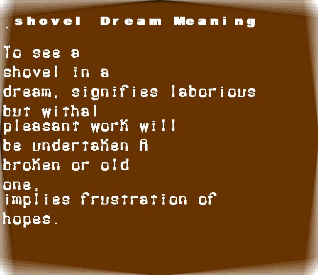  dream meanings shovel