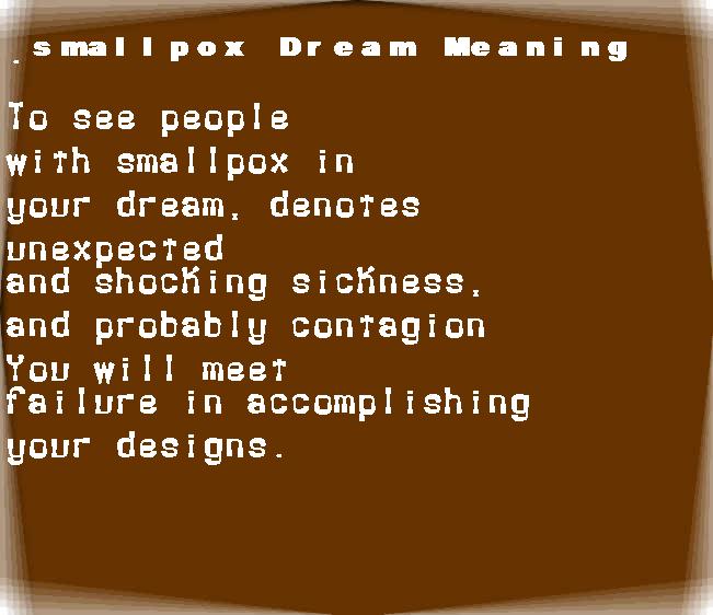  dream meanings smallpox