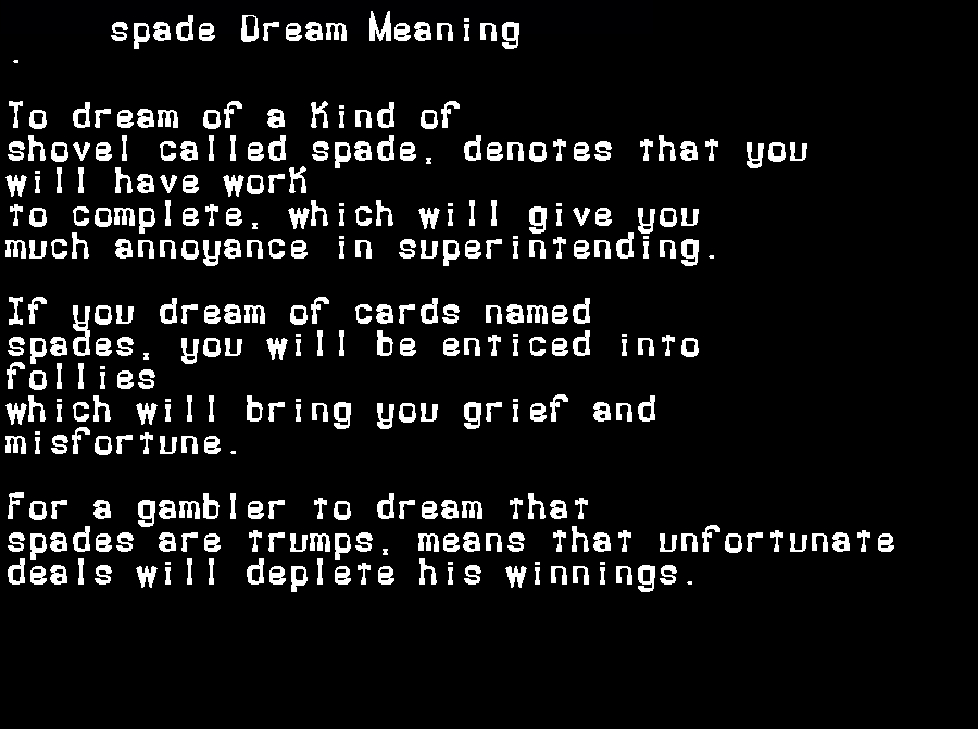  dream meanings spade