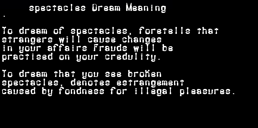  dream meanings spectacles