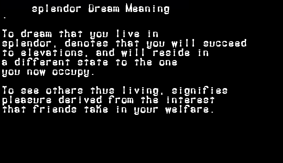  dream meanings splendor