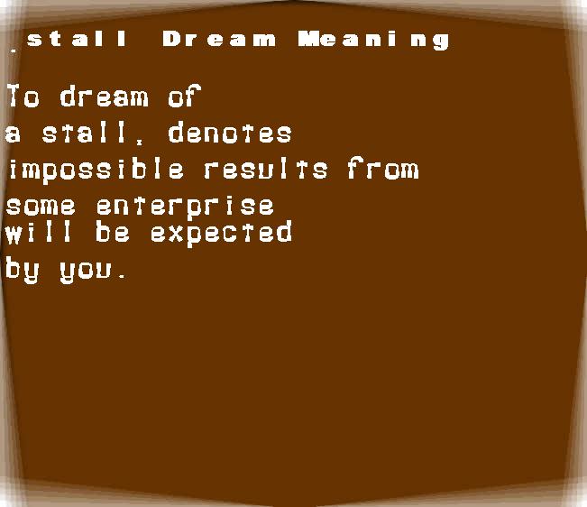  dream meanings stall