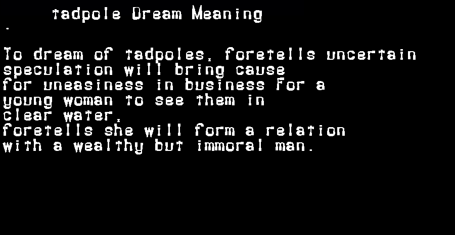  dream meanings tadpole